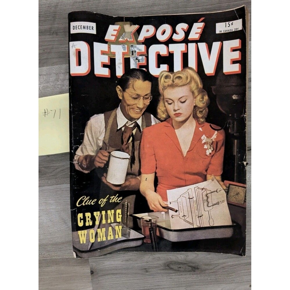 Expose Detective Dec. 1944 Vol. 1 No. 8 "Clue Of The Crying Woman"